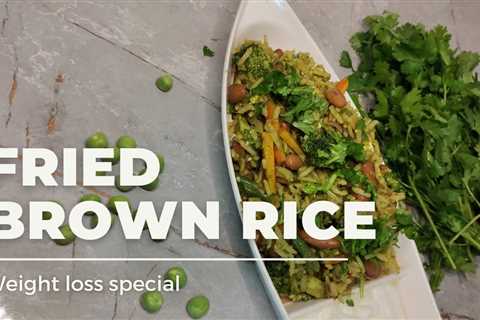 Fried brown rice: weight loss recipe