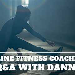 Online Fitness Coaching: Q&A with Danni