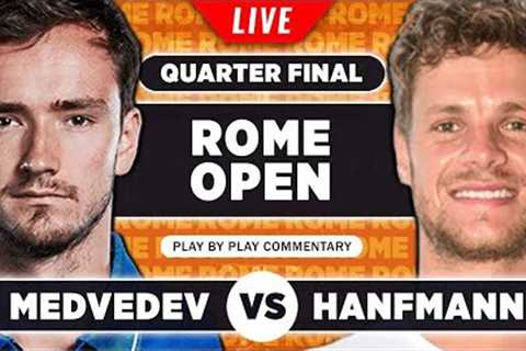 MEDVEDEV vs HANFMANN | ATP Rome 2023 Quarter Final | LIVE Tennis Play-by-Play Stream