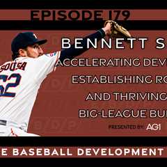 CSP Elite Baseball Development Podcast: Bennett Sousa on Accelerating Development, Establishing..
