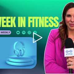 This Week in Fitness: EGYM–Playlist $7.5B Deal, Fitness World Expands, Women’s Health Moves Forward